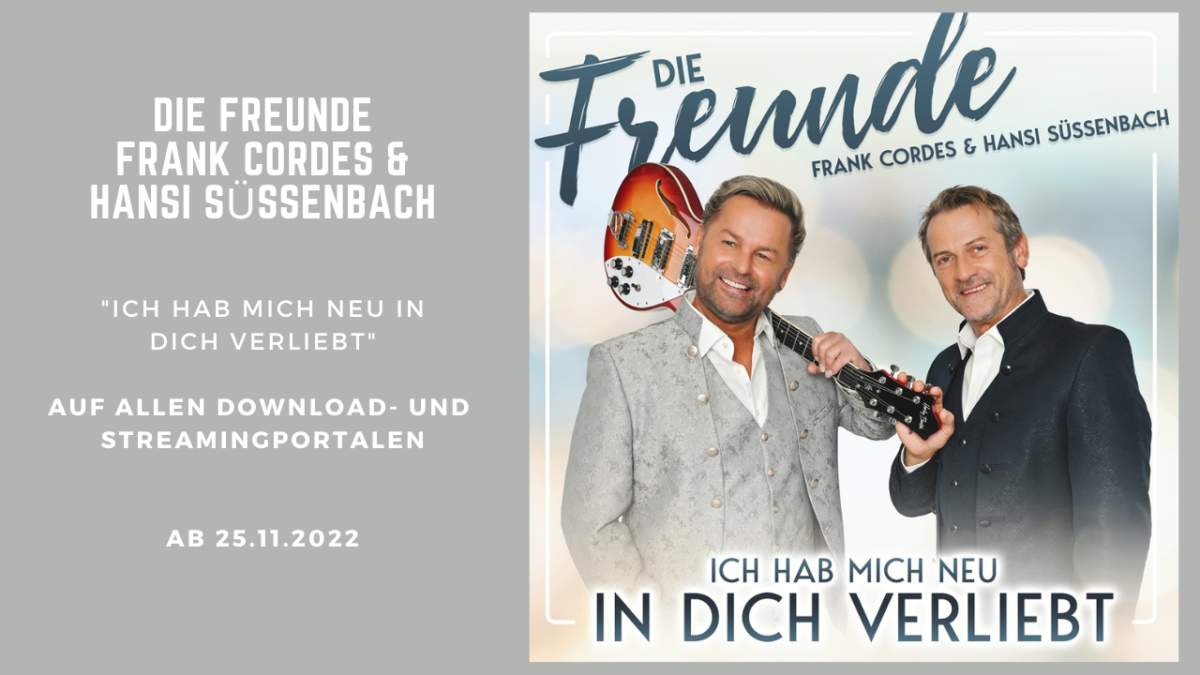 Die Freunde – Frank Cordes & Hansi Süssenbach