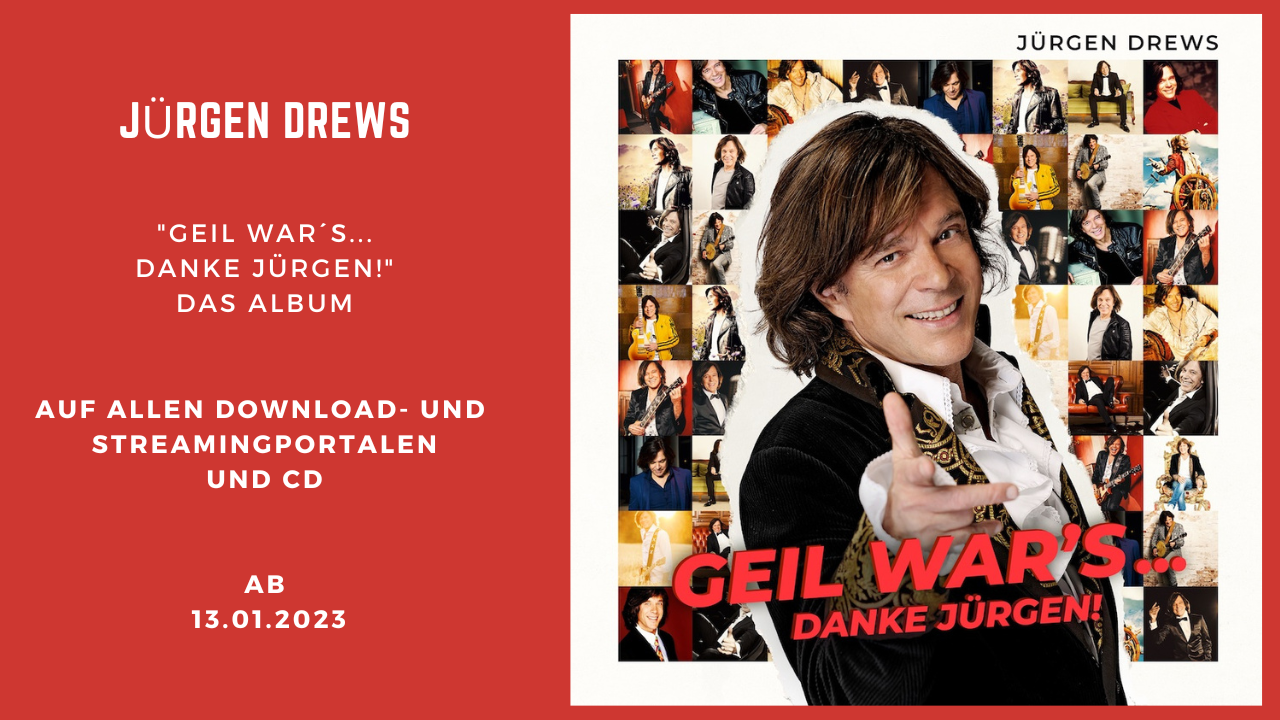 Zum Abschied von der Bühne von Kultstar Jürgen Drews erscheint „Geil war’s … Danke Jürgen!“ ein ganz besonderes Best Of Album!