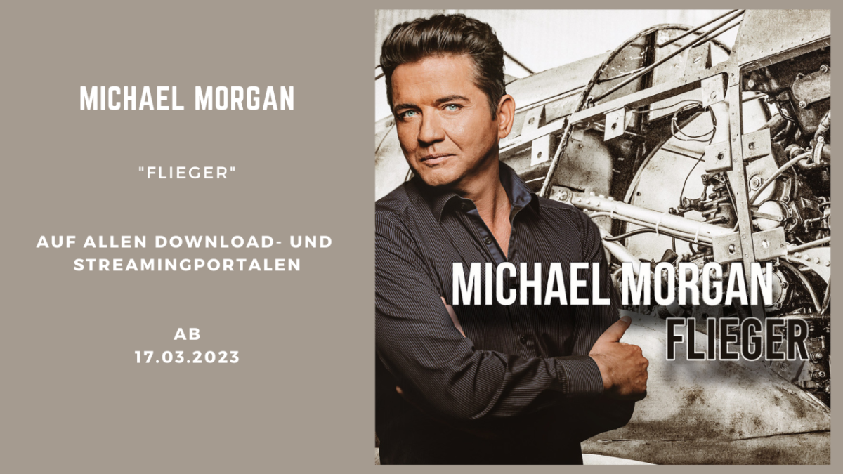 Michael Morgan hebt mit neuer Single “Flieger” ab!