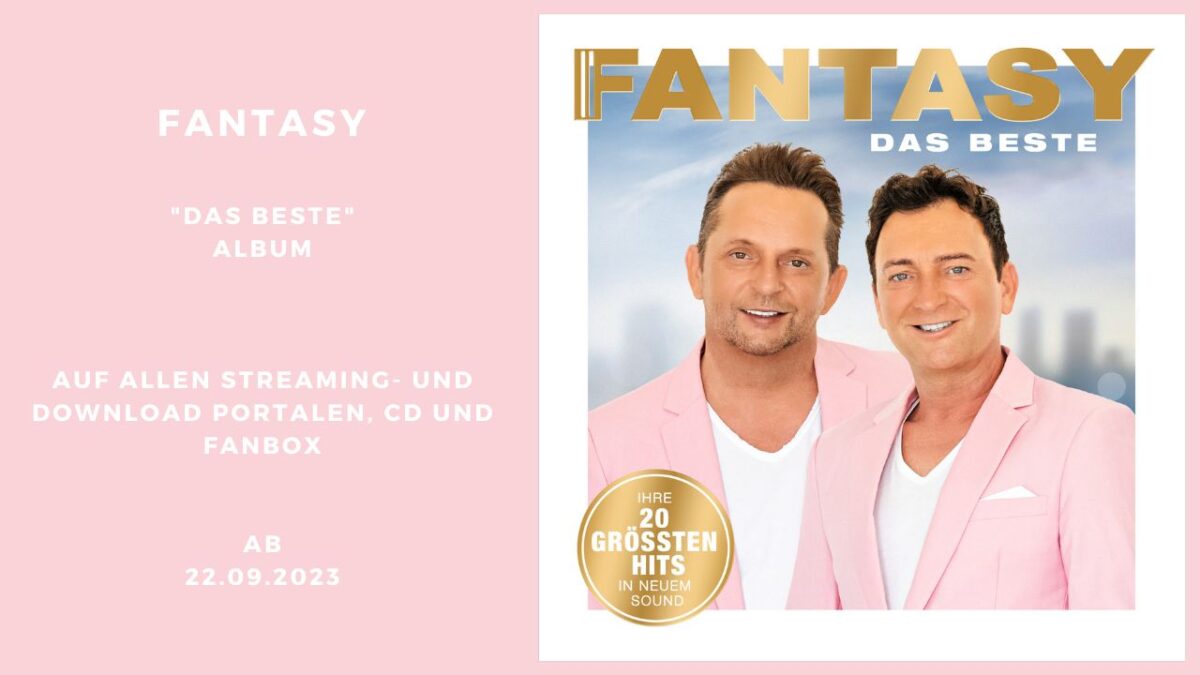 Fantasy „Das Beste“ gibt es auch als exklusive Fanbox und Deluxe Edition mit zwei CDs inklusive eines großen Megamixes (VÖ22.09.23)
