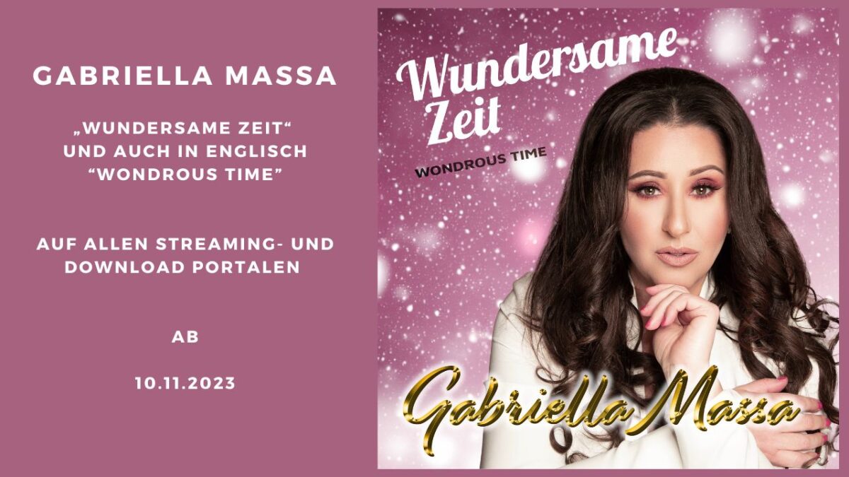 Für diese unvergessliche Zeit präsentiert die Sängerin Gabriella Massa rechtzeitig ihren neuen Weihnachts-Song “Wundersame Zeit”