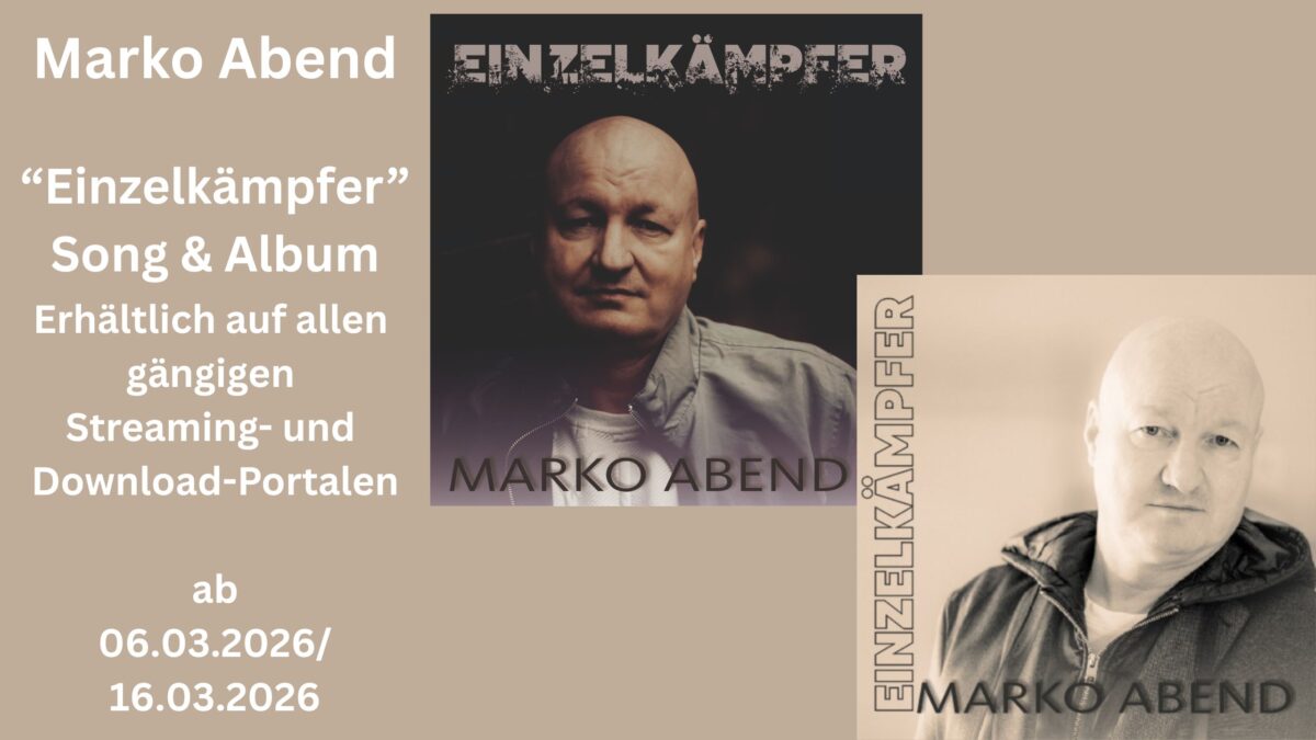 Marko Abend – „Einzelkämpfer“. Das zweite Album erscheint am 16.03.2026
