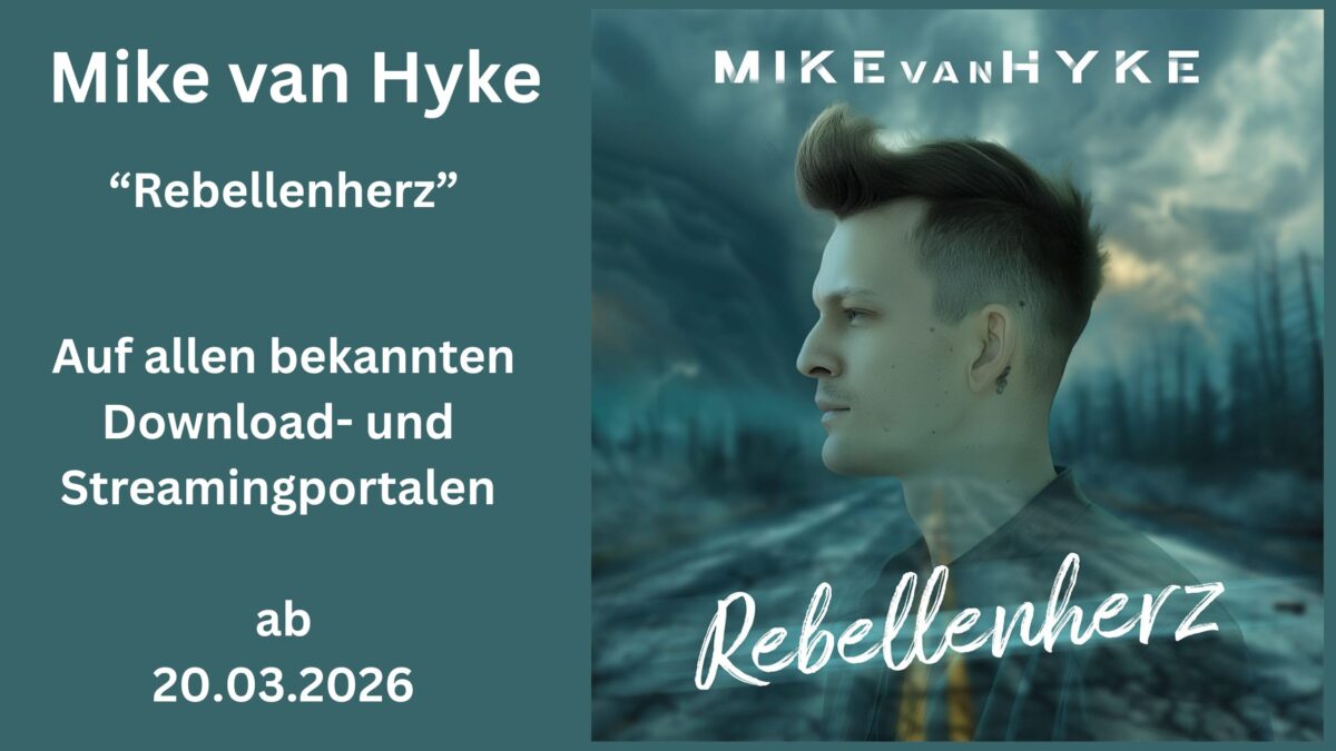 Mike van Hyke veröffentlicht neue Rock-Schlager-Single „Rebellenherz“