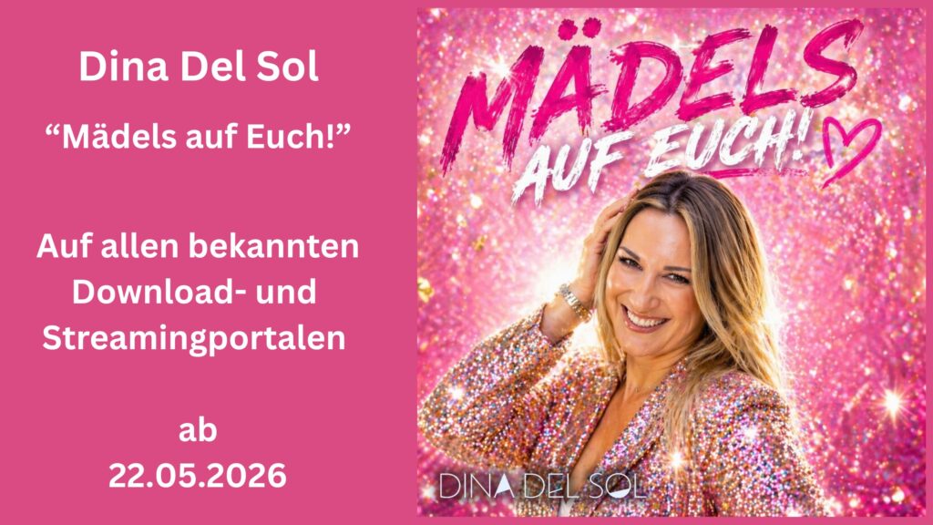 Dina del Sol feiert Freundschaft mit ihrer neuen Single „Mädels auf euch“