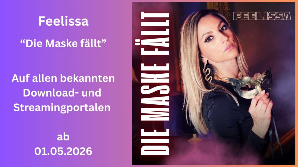 Feelissa zeigt neue Stärke mit „Die Maske fällt“