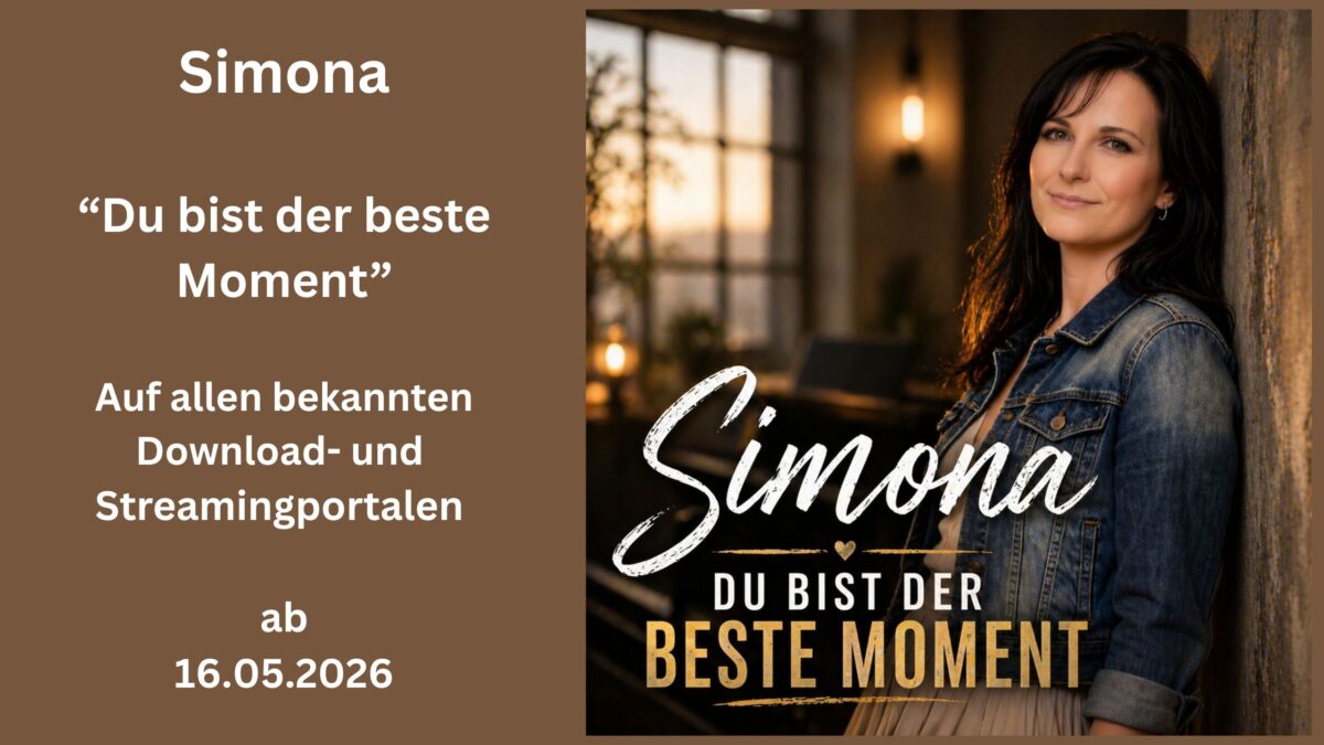 WENN EIN AUGENBLICK ZUM GEFÜHL FÜRS GANZE LEBEN WIRD – SIMONA PRÄSENTIERT IHRE NEUE POWERSINGLE