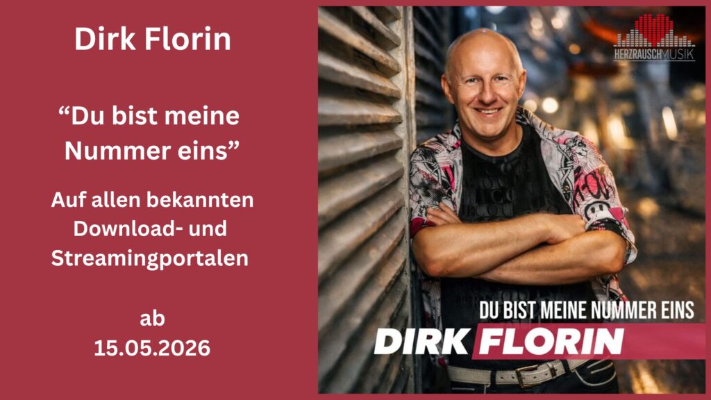 25 JAHRE MUSIK, HERZ UND LEIDENSCHAFT – DIRK FLORIN SAGT DANKE MIT EINEM GANZ BESONDEREN SONG