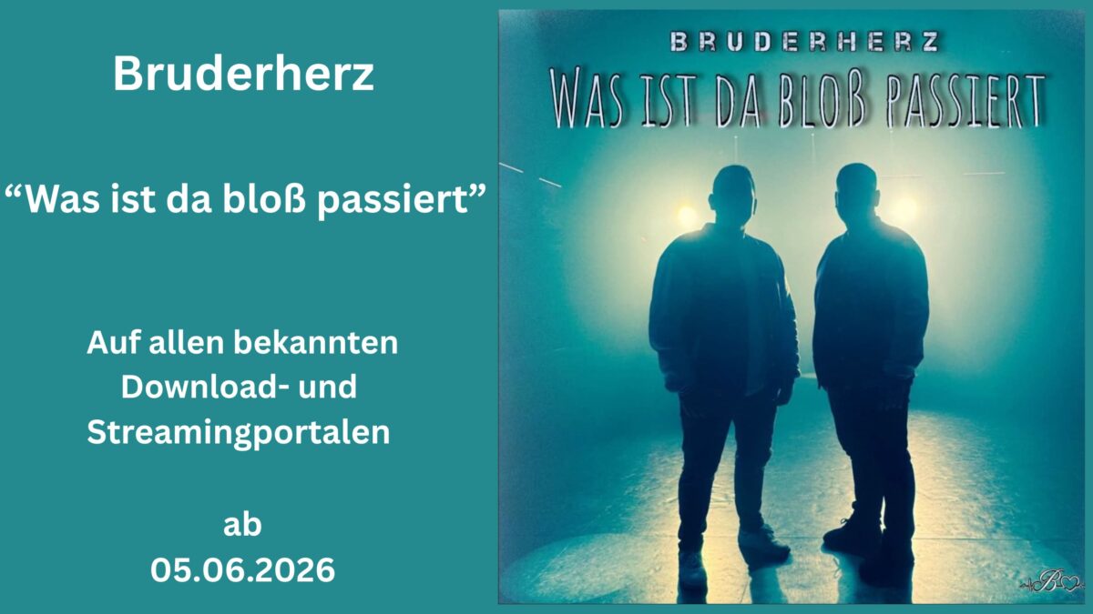 Bruderherz legen mit „Was ist da bloß passiert“ den nächsten Popschlager-Ohrwurm vor