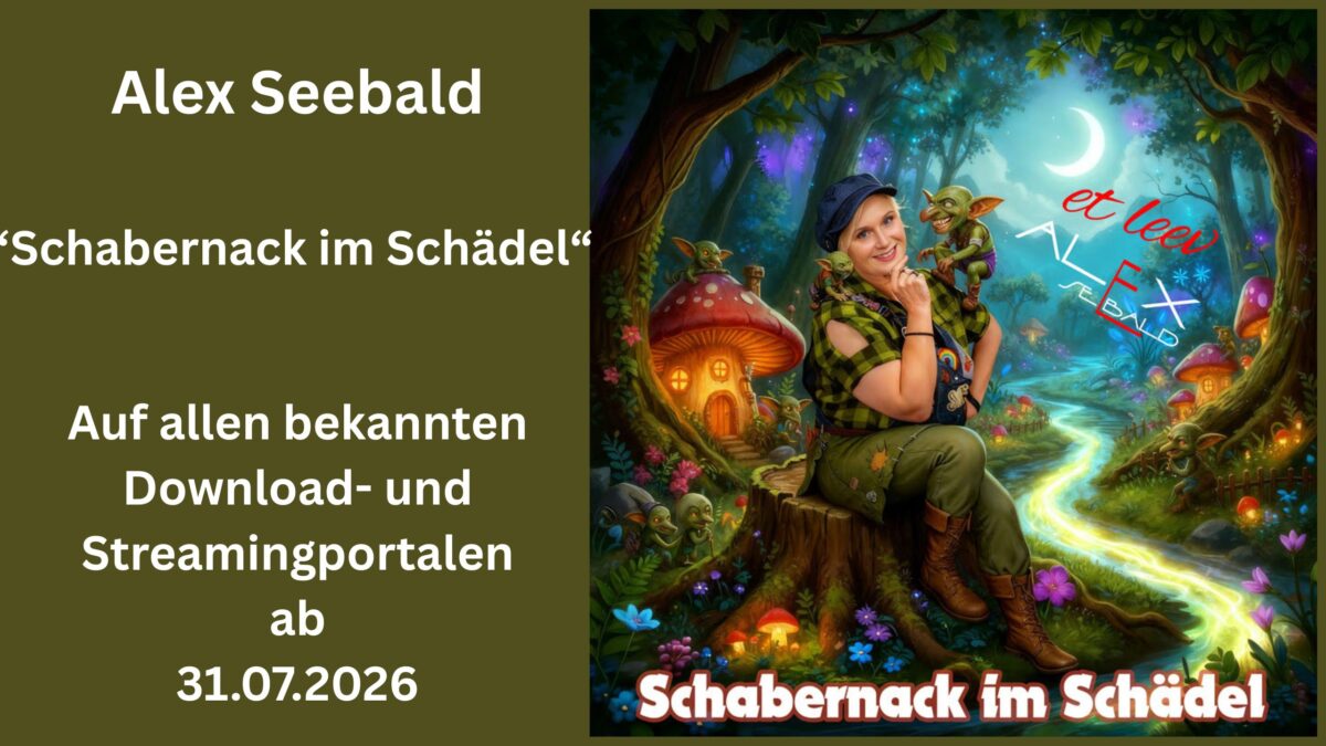 Mit ihrer neuen Single beweist Alex Seebald erneut ihr Gespür für eingängige Musik und humorvolle Texte