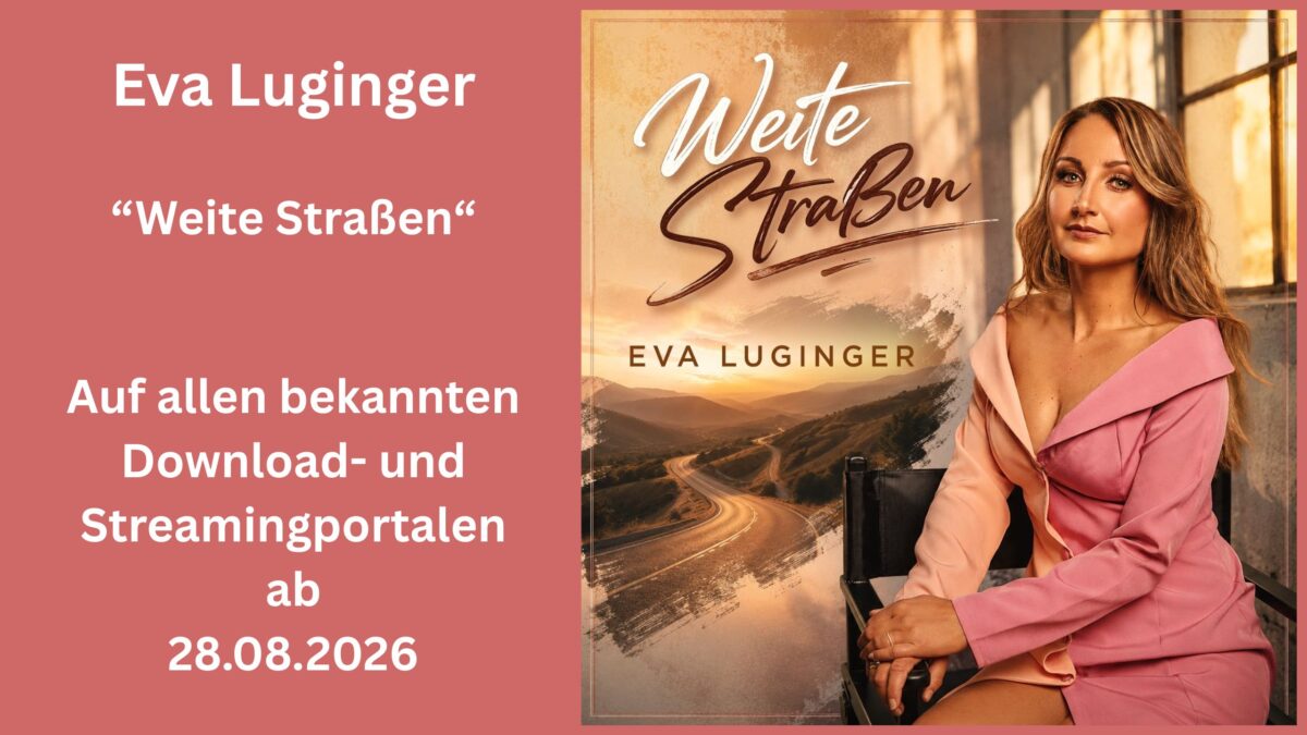 Eva Luginger mit „Weite Straßen“: Ein neuer musikalischer Weg voller Gefühl und Zuversicht