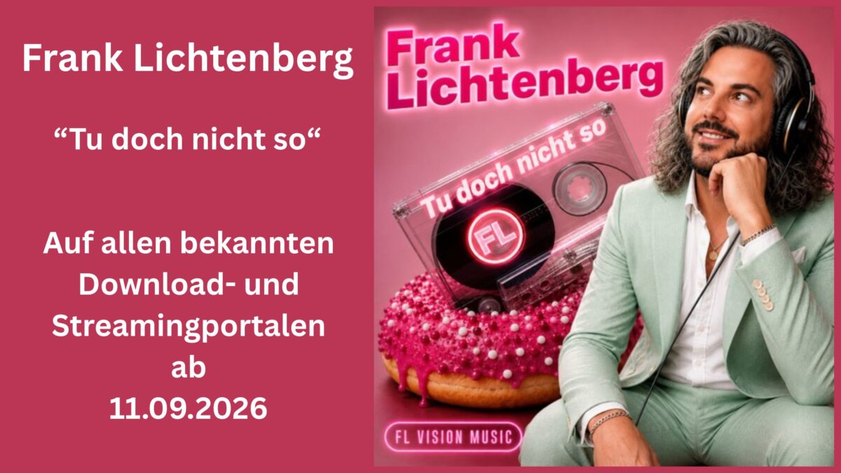 Moderner Schlager, starke Emotionen und ein Refrain mit Ohrwurmfaktor